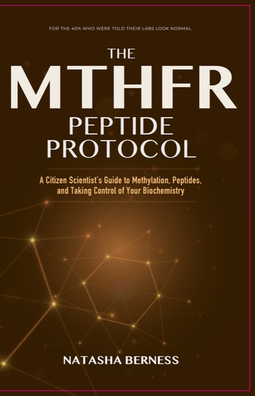 The MTHFR Peptide Protocol book cover by Natasha Berness